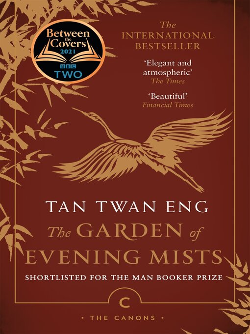 Title details for The Garden of Evening Mists by Tan Twan Eng - Wait list